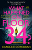 Caroline Corcoran / What Happened on Floor 34?