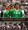 Dean Hayes / Ireland's Greatest: 300 Top Football Heroes (Coffee Table Book)