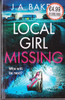 J.A. Baker / Local Girl Missing