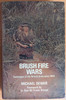 Michael Dewar - Brush Fire Wars - Campaigns of the British Army Since 1945 - HB - 1984