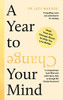 Lucy Maddox / A Year to Change Your Mind: Ideas from the Therapy Room to Help You Live Better (Large Paperback)