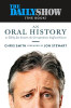 Chris Smith, Jon Stewart / The Daily Show: An Oral History as Told by Jon Stewart, the Correspondents, Staff and Guests (Large Paperback)