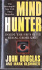 John Douglas / Mind Hunter (Vintage Paperback)