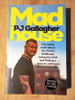 PJ Gallagher / Mad House (Signed by the Author) (Large Paperback)