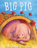 Malachy Doyle / Big Pig (Children's Picture Book)