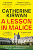 Catherine Kirwan / A Lesson in Malice