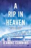 Jeanine Cummins / A Rip in Heaven