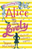 Karen MaCombie / Life According to... Alice B. Lovely