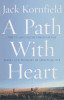 Jack Kornfield / A Path with Heart (Large Paperback)