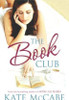 Kate McCabe / The Book Club (Large Paperback)