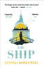 Antonia Honeywell / The Ship