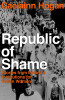 Caelainn Hogan / Republic of Shame: Stories from Ireland's Institutions for 'Fallen Women'