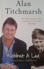 Alan Titchmarsh / Nobbut A Lad