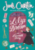 Judi Curtin / Lily's Dream: A Lissadell Story