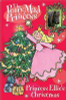 Diana Kimpton / The Pony-Mad Princess #9 Princess Ellie's Christmas