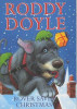 Doyle, Roddy / Rover Saves Christmas (Hardback)