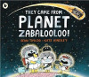 Sean Taylor / They Came from Zabalooloo (Children's Picture Book)