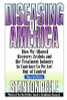 Stanton Peele / Diseasing of America: How We Allowed Recovery Zealots and the Treatment Industry to Convince Us We Are Out of Control (Large Paperback)