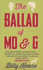 Billy Keane / The Ballad of Mo & G (Large Paperback)