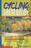 Michael McCoy / Cycling the Great Divide: From Canada to Mexico on America's Premier Long Distance Mountain Bike Route (Large Paperback)