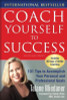 Talane Miedaner / Coach Yourself to Success: 101 Tips to Accomplish Your Personal and Professional Goals (Large Paperback)