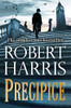Robert Harris / Precipice (Large Paperback)