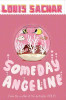 Louis Sachar / Someday Angeline