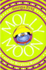 Georgia Byng / Molly Moon and the Morphing Mystery