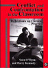 Sean O'Flynn / Conflict and Confrontation in the Classroom: Reflections on Current Practice (Large Paperback)