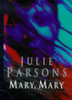 Julie Parsons / Mary Mary (Large Paperback)