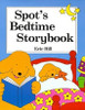Eric Hill / Spot's Bedtime Storybook (Hardback)