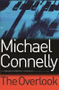 Michael Connelly / The Overlook (Hardback) (Harry Bosch Series - Book 13 )