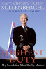 Chesley B. Sullenberger III / Highest Duty: My Search for What Really Matters (Hardback)