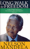 Nelson Mandela / Long Walk to Freedom (Hardback)