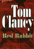 Tom Clancy / Red Rabbit (Hardback)