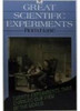 Rom Harré / Great Scientific Experiments: Twenty Experiments that Changed Our View of the World