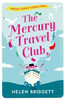 Helen Bridgett / The Mercury Travel Club