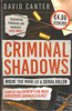 David Canter / Criminal Shadows - Inside the Mind of a Serial Killer