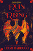 Leigh Bardugo / The Shadow and Bone Trilogy #3 Ruin and Rising