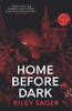 Riley Sager / Home Before Dark