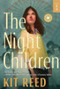 Kit Reed / The Night Children