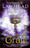 Stephen R. Lawhead /  Grail  ( Pendragon Cycle - Book 5 )