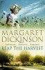 Margaret Dickinson /  Reap the Harvest ( Fleethaven Trilogy - Book 3 )