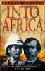 Martin Dugard / Into Africa : The Dramatic Retelling of the Stanley-Livingstone Story
