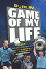 David Sheehan / Dublin  - Game of my Life (Large Paperback)