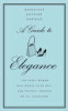 Genevieve Antoine Dariaux / A Guide to Elegance (Hardback)