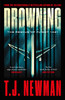 T.J. Newman / Drowning (Large Paperback)