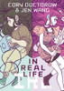 Cory Doctorow, Jen Wang / In Real Life (Large Paperback)