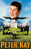 Peter Kay / The Sound of Laughter (Large Paperback)