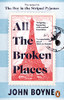 John Boyne / All The Broken Places - PB
